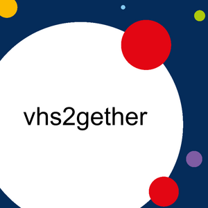 Grafik mit weißem Kreis in dem steht "vhs2gether"