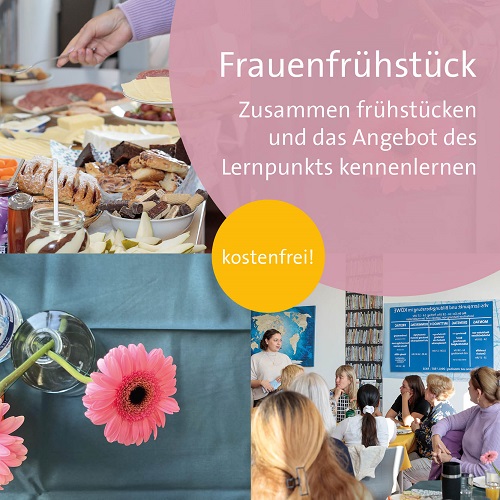 Frauenfrühstück im Lernpunkt, Fotos: Bilddokumentation der Stadt Regensburg Frauenfrühstück im Lernpunkt, Fotos: Bilddokumentation der Stadt Regensburg